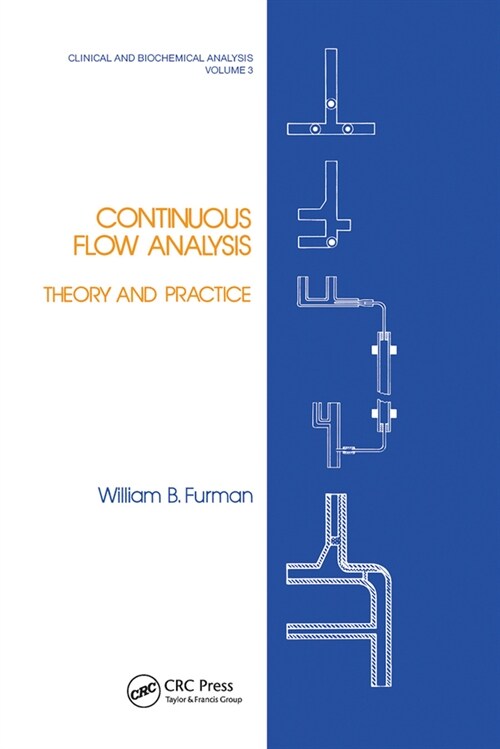 Continuous Flow Analysis : Theory and Practice (Paperback)