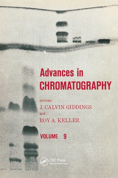 Advances in Chromatography : Volume 9 (Paperback)
