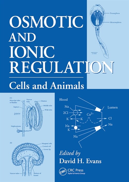 Osmotic and Ionic Regulation : Cells and Animals (Paperback)