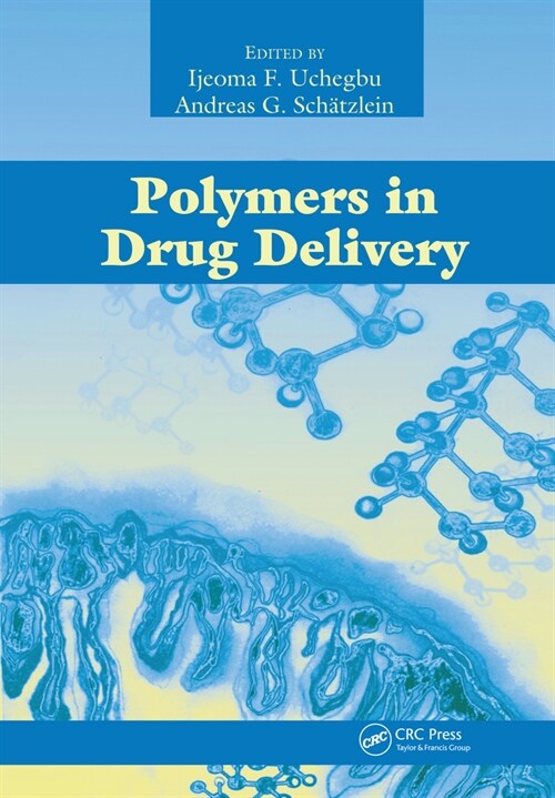 Polymers in Drug Delivery (Paperback, 1)