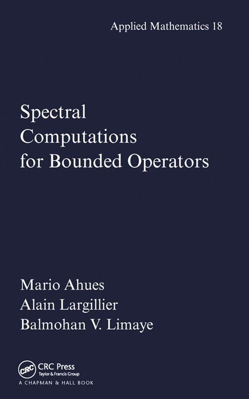 Spectral Computations for Bounded Operators (Paperback, 1)