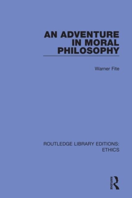 An Adventure In Moral Philosophy (Hardcover, 1)