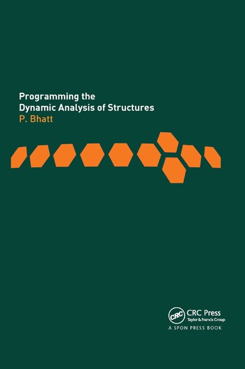 Programming the Dynamic Analysis of Structures (Paperback, 1)