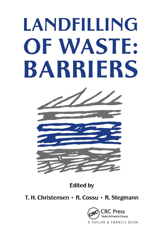 Landfilling of Waste : Barriers (Paperback)