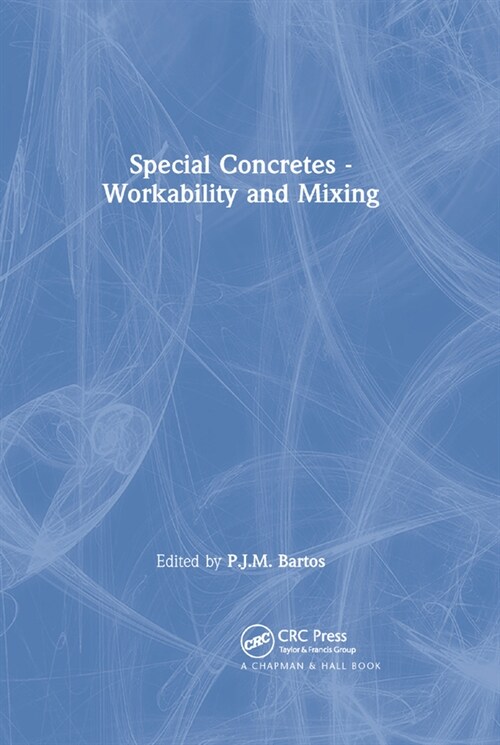 Special Concretes - Workability and Mixing (Paperback, 1)