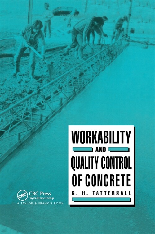 Workability and Quality Control of Concrete (Paperback, 1)