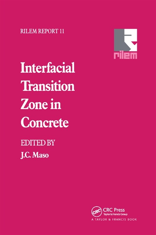 Interfacial Transition Zone in Concrete (Paperback, 1)