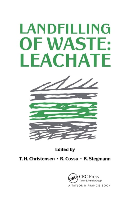 Landfilling of Waste : Leachate (Paperback)