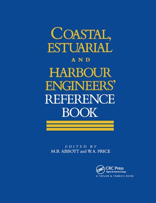 Coastal, Estuarial and Harbour Engineers Reference Book (Paperback, 1)