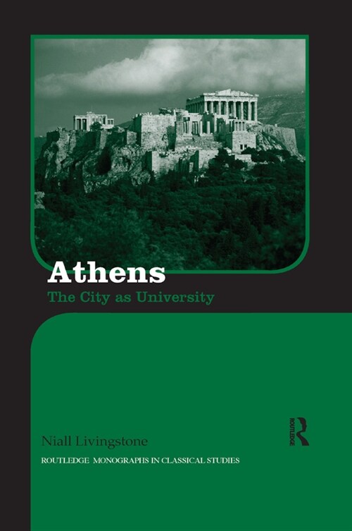 Athens : The City as University (Paperback)