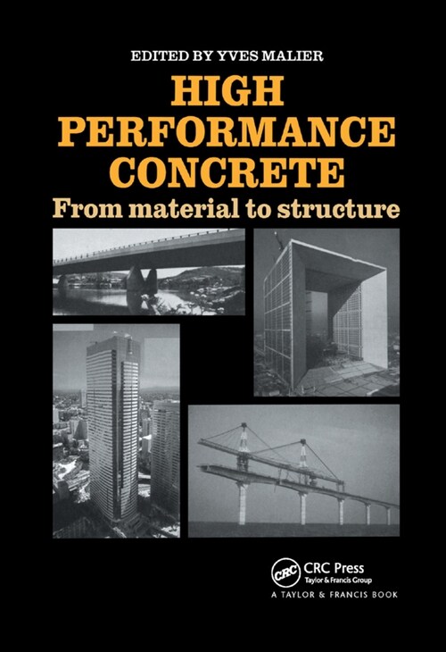 High Performance Concrete : From material to structure (Paperback)