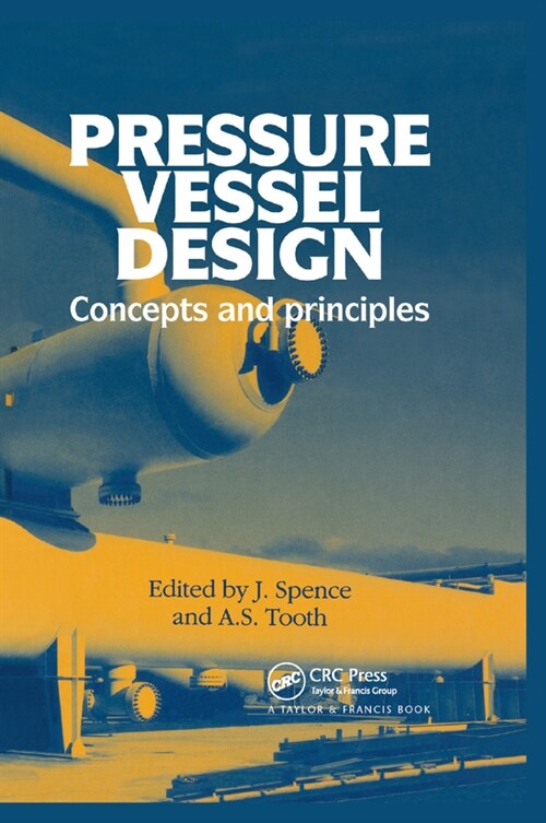 Pressure Vessel Design : Concepts and principles (Paperback)