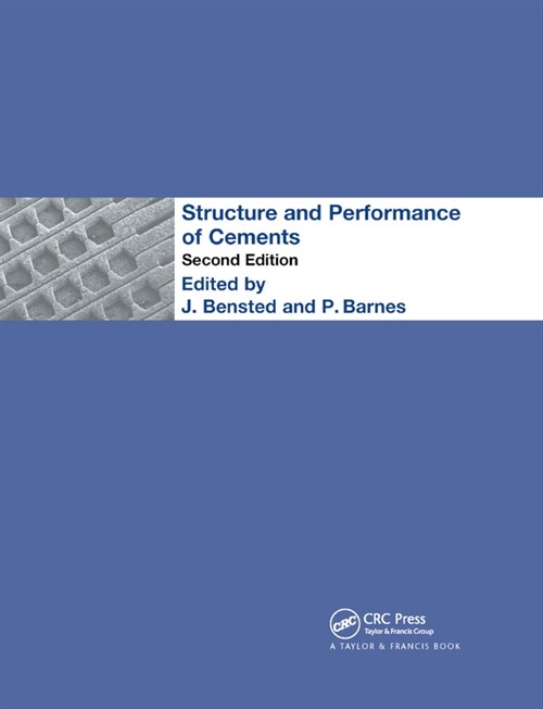 Structure and Performance of Cements (Paperback, 2 ed)