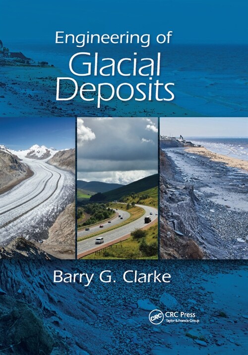 Engineering of Glacial Deposits (Paperback, 1)
