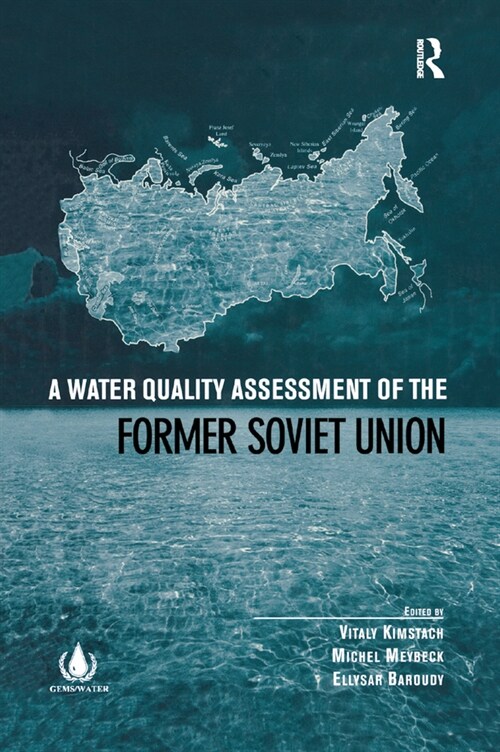 A Water Quality Assessment of the Former Soviet Union (Paperback, 1)