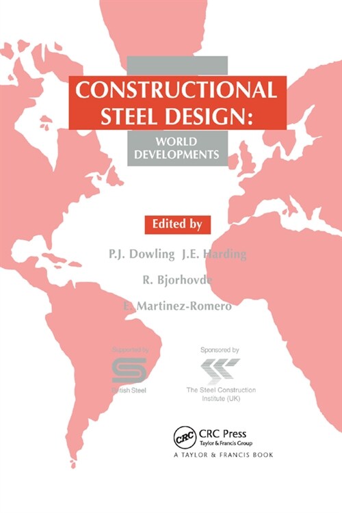 Constructional Steel Design : World developments (Paperback)