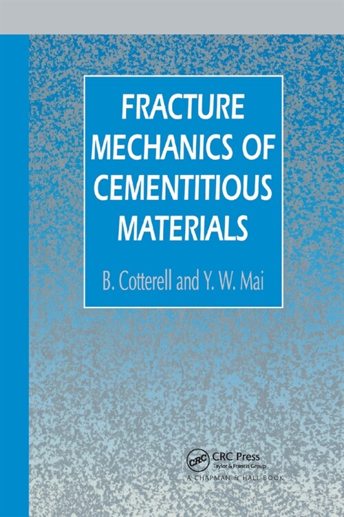 Fracture Mechanics of Cementitious Materials (Paperback, 1)