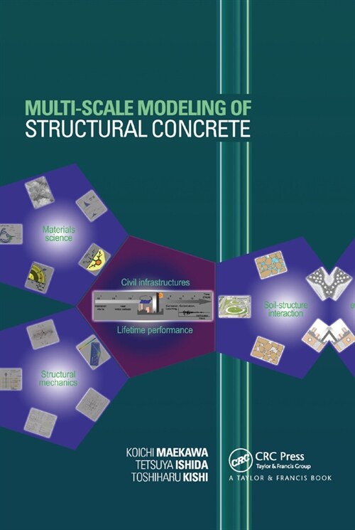 Multi-Scale Modeling of Structural Concrete (Paperback, 1)