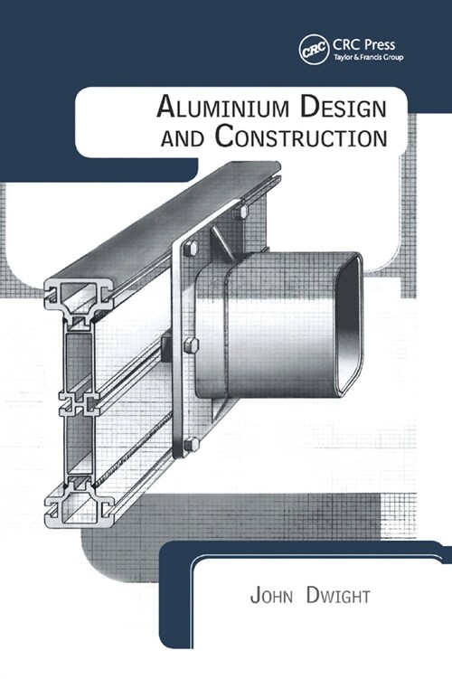 Aluminium Design and Construction (Paperback, 1)