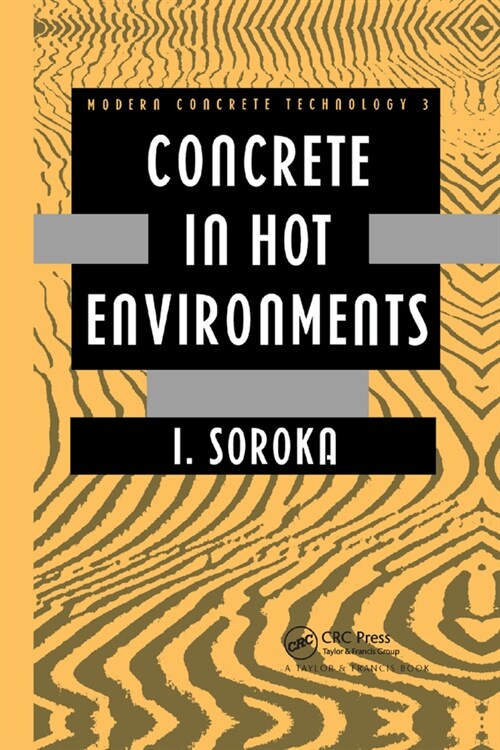 Concrete in Hot Environments (Paperback, 1)