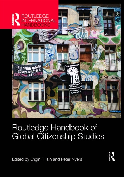 Routledge Handbook of Global Citizenship Studies (Paperback, 1)