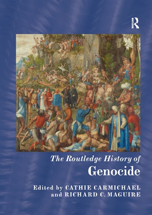 The Routledge History of Genocide (Paperback, 1)