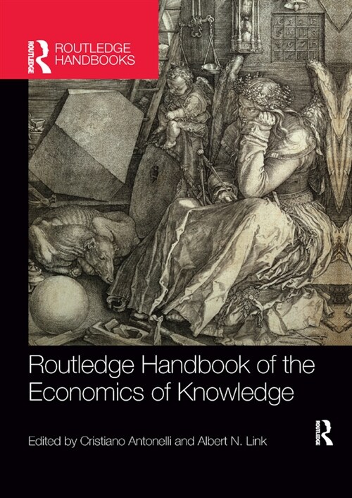 Routledge Handbook of the Economics of Knowledge (Paperback, 1)