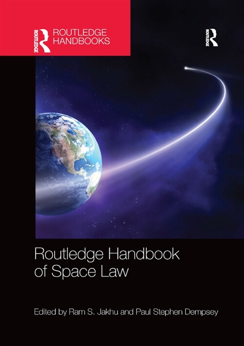 Routledge Handbook of Space Law (Paperback, 1)