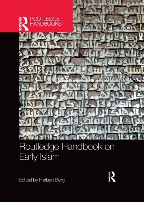Routledge Handbook on Early Islam (Paperback, 1)
