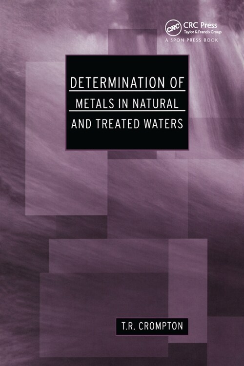 Determination of Metals in Natural and Treated Water (Paperback, 1)