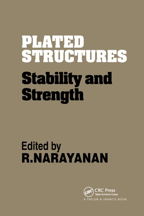 Plated Structures : Stability and strength (Paperback)