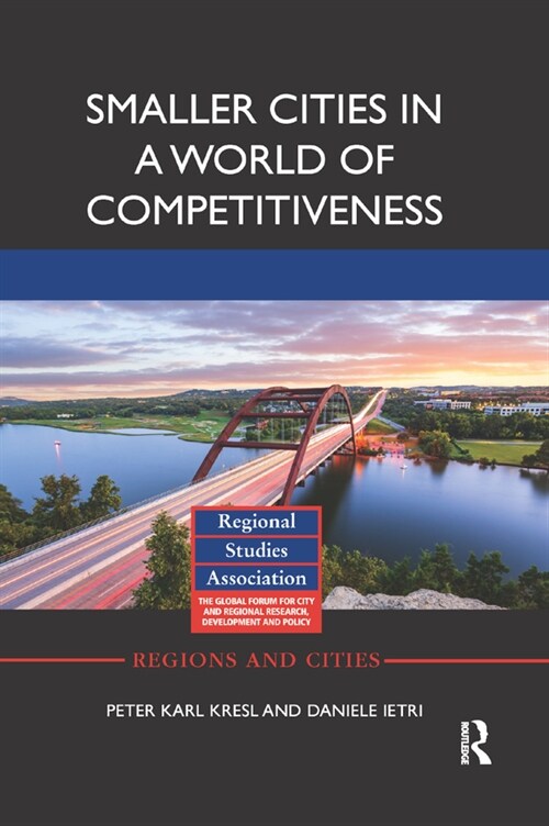Smaller Cities in a World of Competitiveness (Paperback, 1)