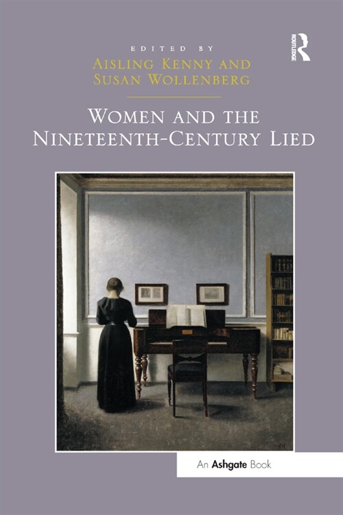 Women and the Nineteenth-Century Lied (Paperback, 1)