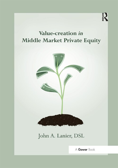 Value-creation in Middle Market Private Equity (Paperback, 1)