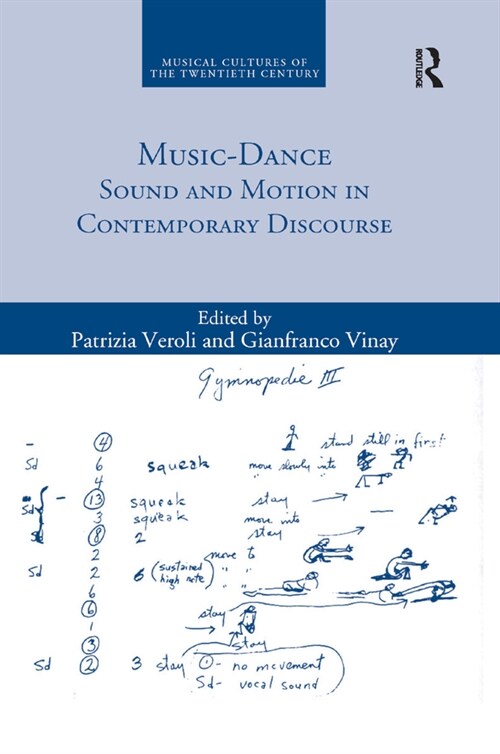 Music-Dance : Sound and Motion in Contemporary Discourse (Paperback)