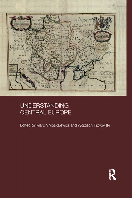 Understanding Central Europe (Paperback, 1)