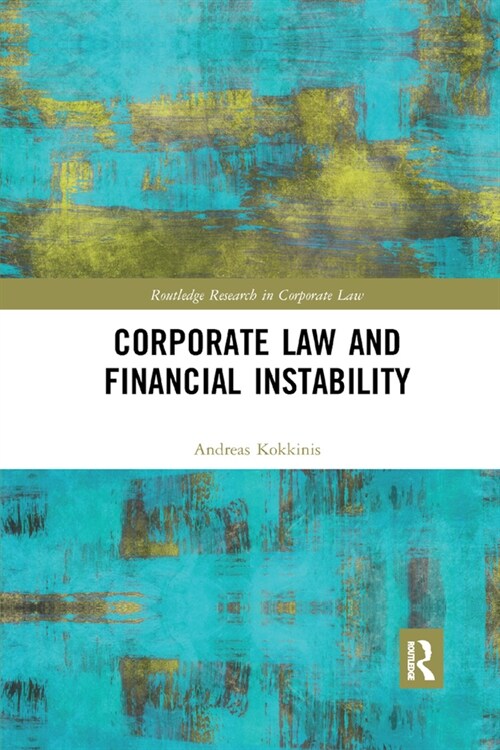 Corporate Law and Financial Instability (Paperback, 1)