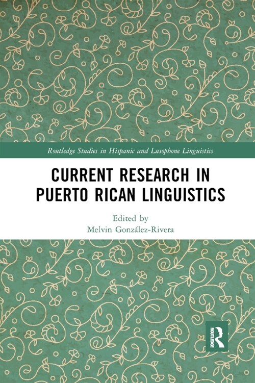 Current Research in Puerto Rican Linguistics (Paperback, 1)