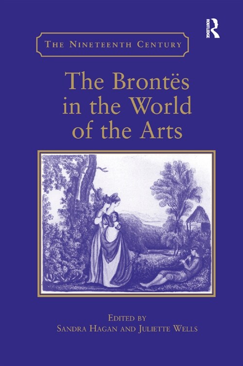 The Brontes in the World of the Arts (Paperback)