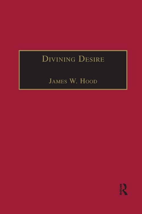 Divining Desire : Tennyson and the Poetics of Transcendence (Paperback)