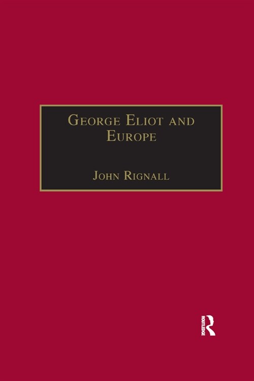 George Eliot and Europe (Paperback, 1)