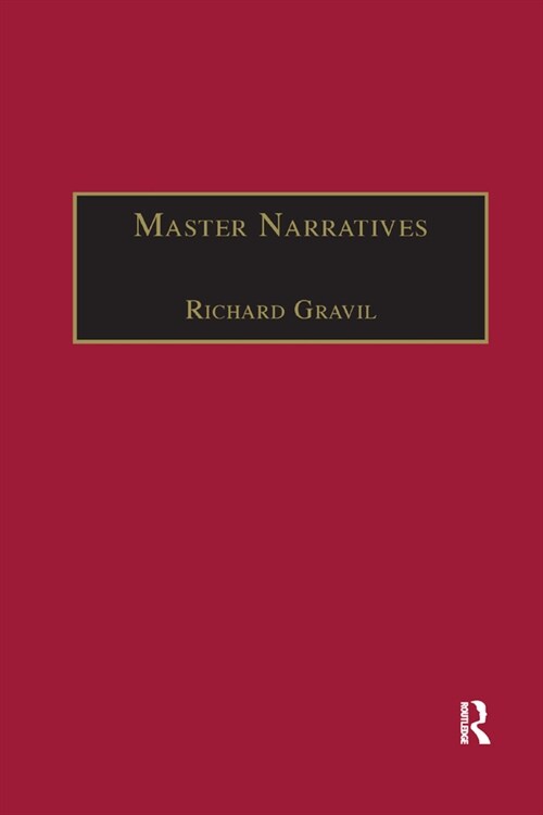 Master Narratives : Tellers and Telling in the English Novel (Paperback)