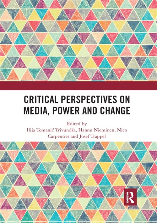 Critical Perspectives on Media, Power and Change (Paperback, 1)