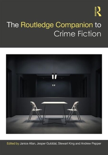 The Routledge Companion to Crime Fiction (Hardcover, 1)