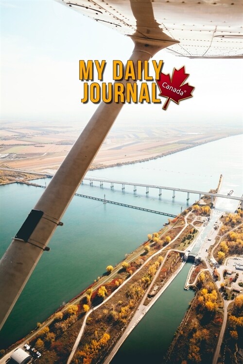 My Daily Canada Journal Montreal Dot Grid Notebook: 6x9 Inch Dot Grid Design Dairy for notes, todo-lists and sketches no limits for your creativity a (Paperback)