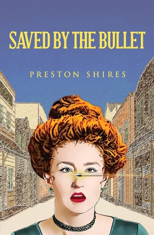 Saved by the Bullet (Paperback)