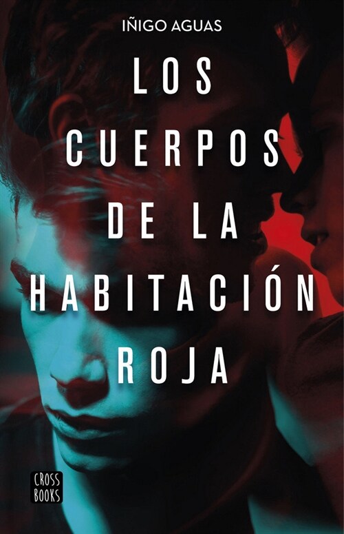 LOS CUERPOS DE LA HABITACION ROJA (Paperback)