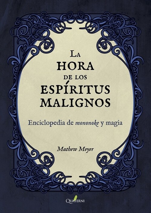 HORA DE LOS ESPIRITUS MALIGNOS,LA (Book)