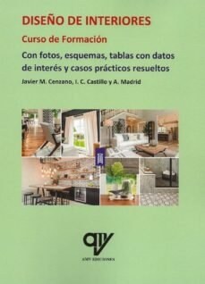 DISENO DE INTERIORES: CURSO DE FORMACION (Paperback)