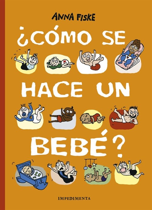 COMO SE HACE UN BEBE (Hardcover)